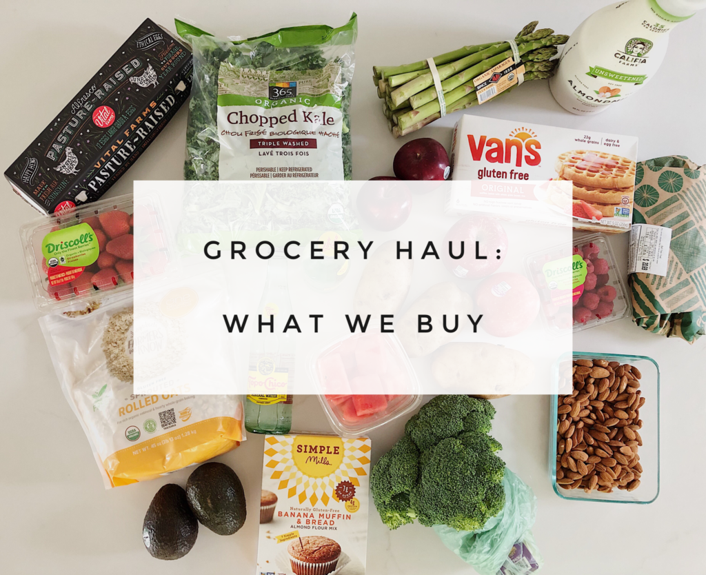 Grocery haul, healthy foods we buy each week when food shopping